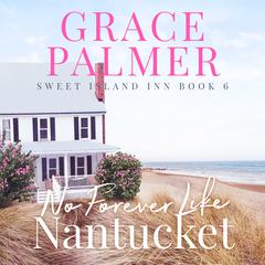 No Forever Like Nantucket Audiobook, by 