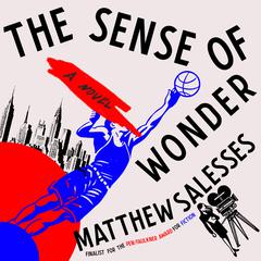 The Sense of Wonder Audiobook, by Matthew Salesses