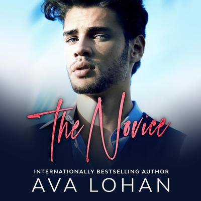 The Novice Audiobook, by Ava Lohan