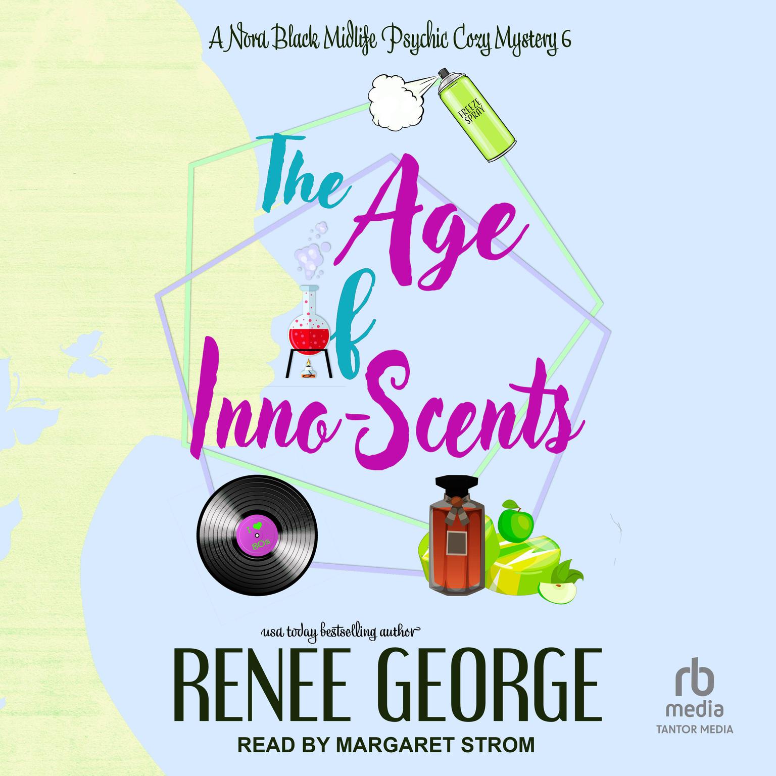 The Age of Inno-Scents Audiobook, by Renee George