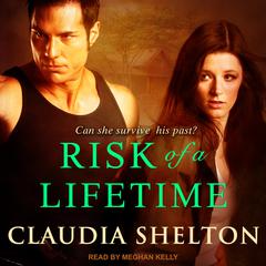 Risk of a Lifetime Audiobook, by Claudia Shelton