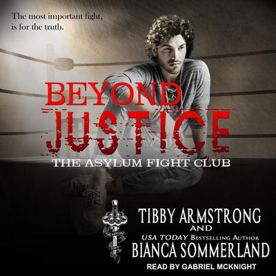 Beyond Justice Audiobook, by Bianca Sommerland