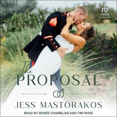 The Proposal Audiobook, by Jess Mastorakos