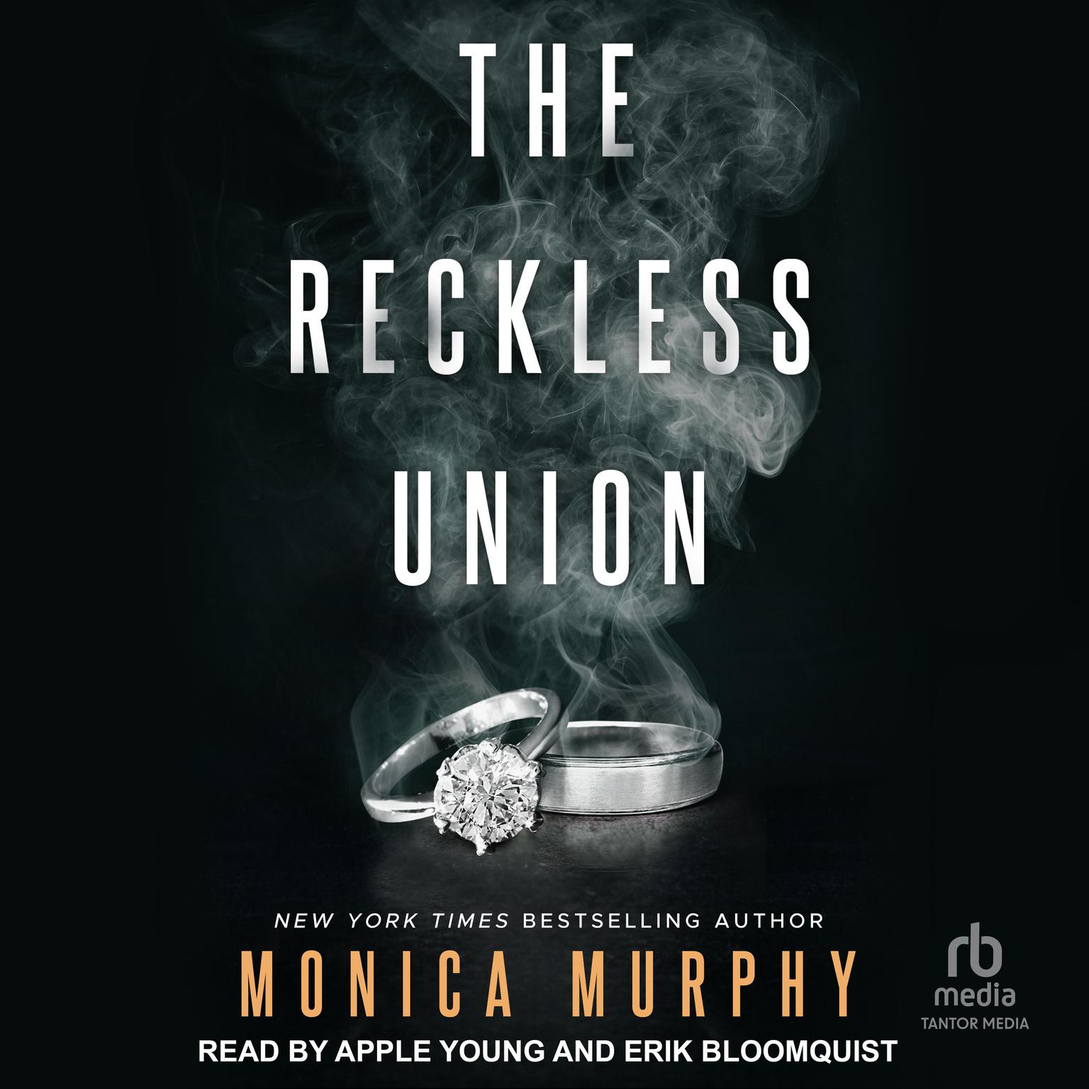 The Reckless Union Audiobook, by Monica Murphy