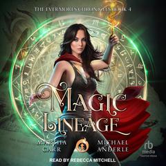 Magic Lineage Audiobook, by Michael Anderle