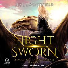 Night Sworn Audiobook, by Jess Mountifield