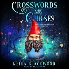 Crosswords and Curses Audiobook, by Keira Blackwood