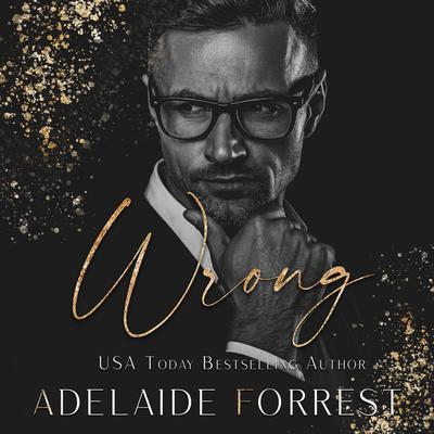 Wrong Audiobook, by Adelaide Forrest