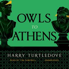 Owls to Athens Audiobook, by Harry Turtledove