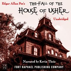 Edgar Allan Poes The Fall of the House of Usher - Unabridged Audiobook, by Edgar Allan Poe