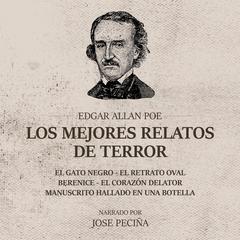 Los Mejores Relatos De Terror: Parte 1 Audiobook, by Edgar Allan Poe