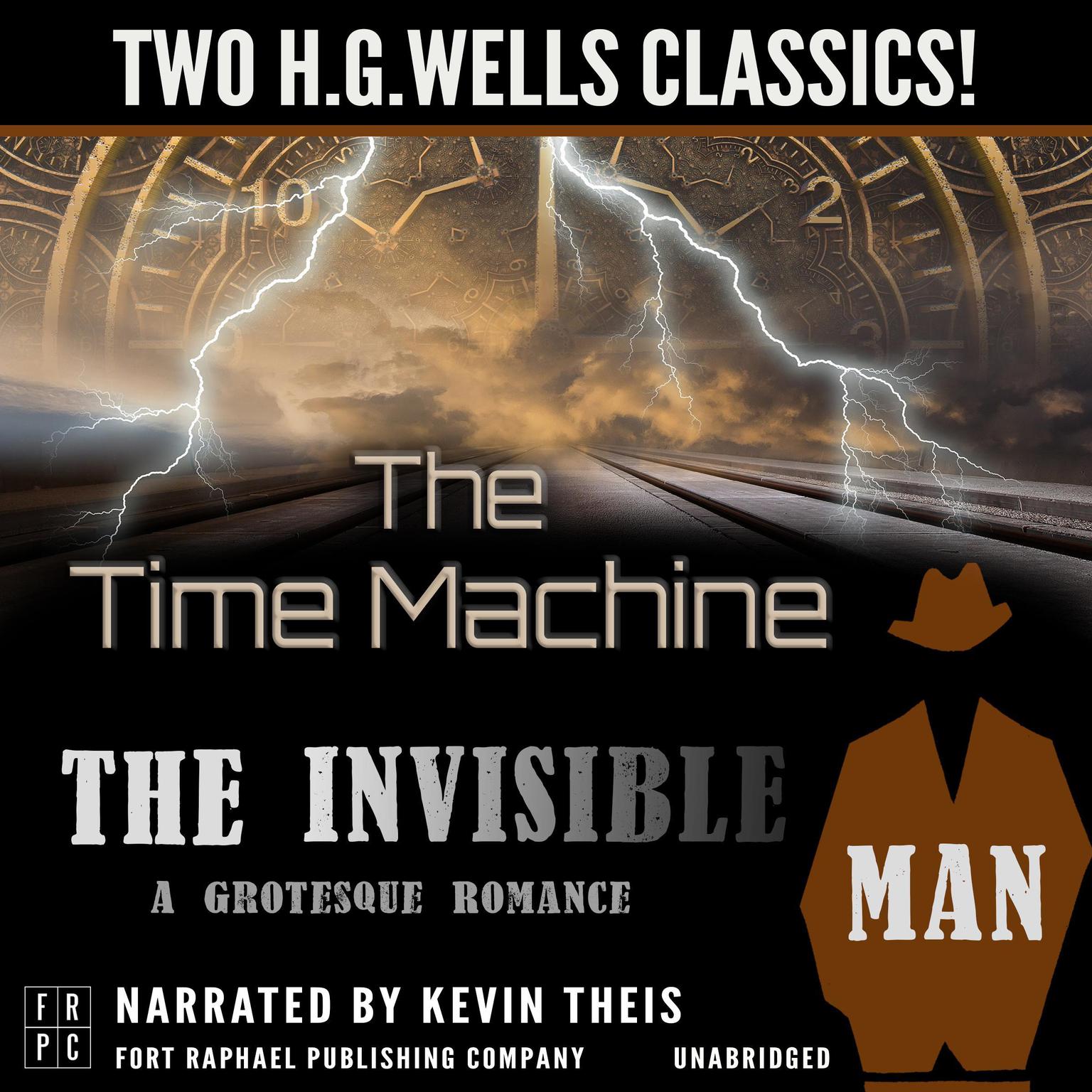 The Time Machine and The Invisible Man: A Grotesque Romance - Unabridged: Two H.G. Wells Classics! Audiobook, by H. G. Wells