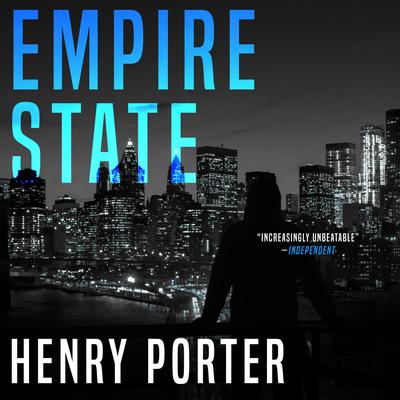Empire State Audiobook, by Henry Porter