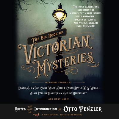 The Big Book of Victorian Mysteries Audiobook, by Otto Penzler