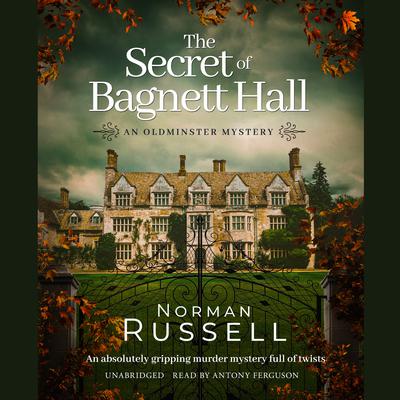 The Secret of Bagnett Hall Audiobook, by Norman Russell