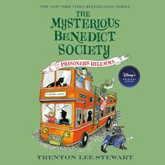 The Mysterious Benedict Society and the Prisoner's Dilemma Audiobook, by 