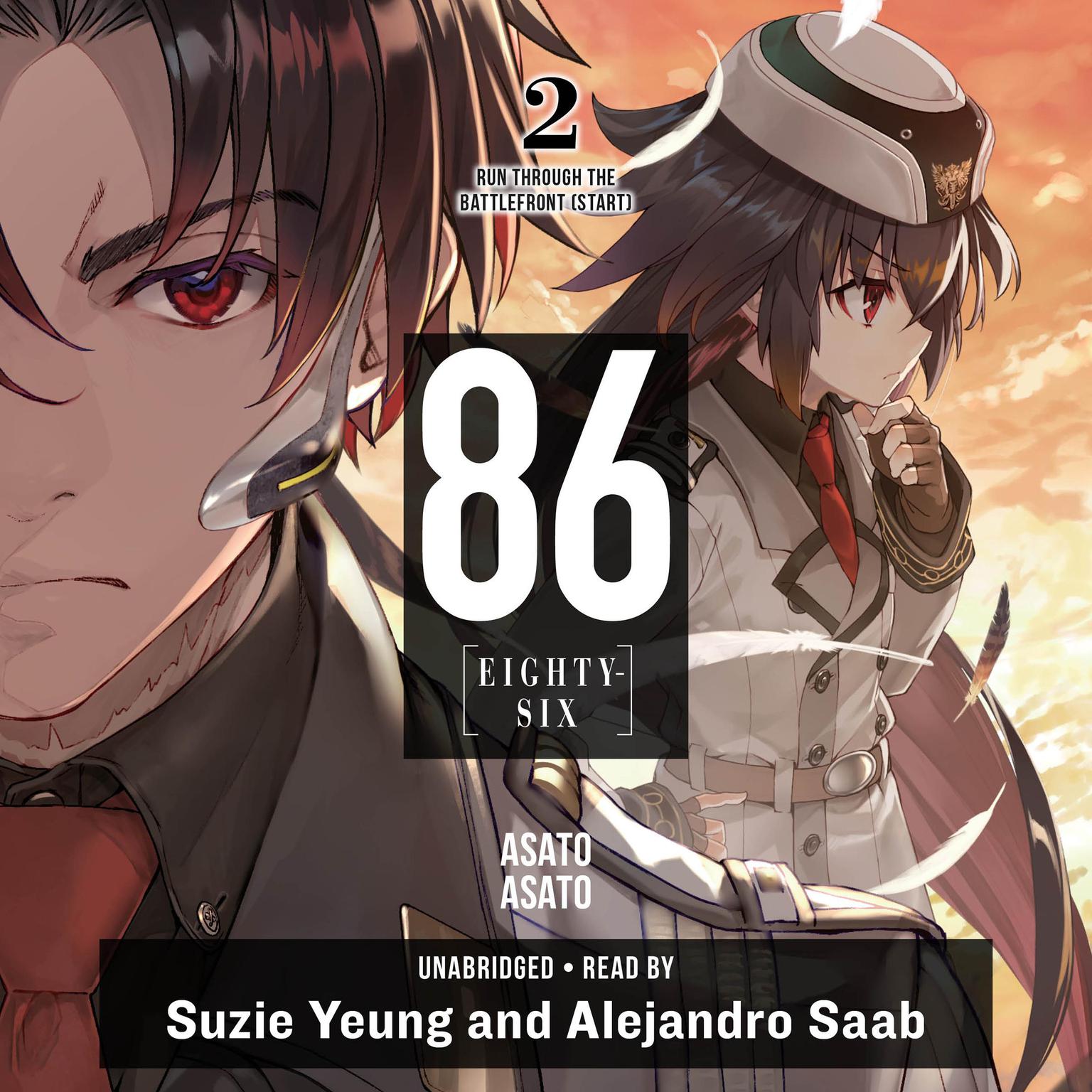 86--EIGHTY-SIX, Vol. 2: Run Through the Battlefront (Start) Audiobook, by Asato Asato