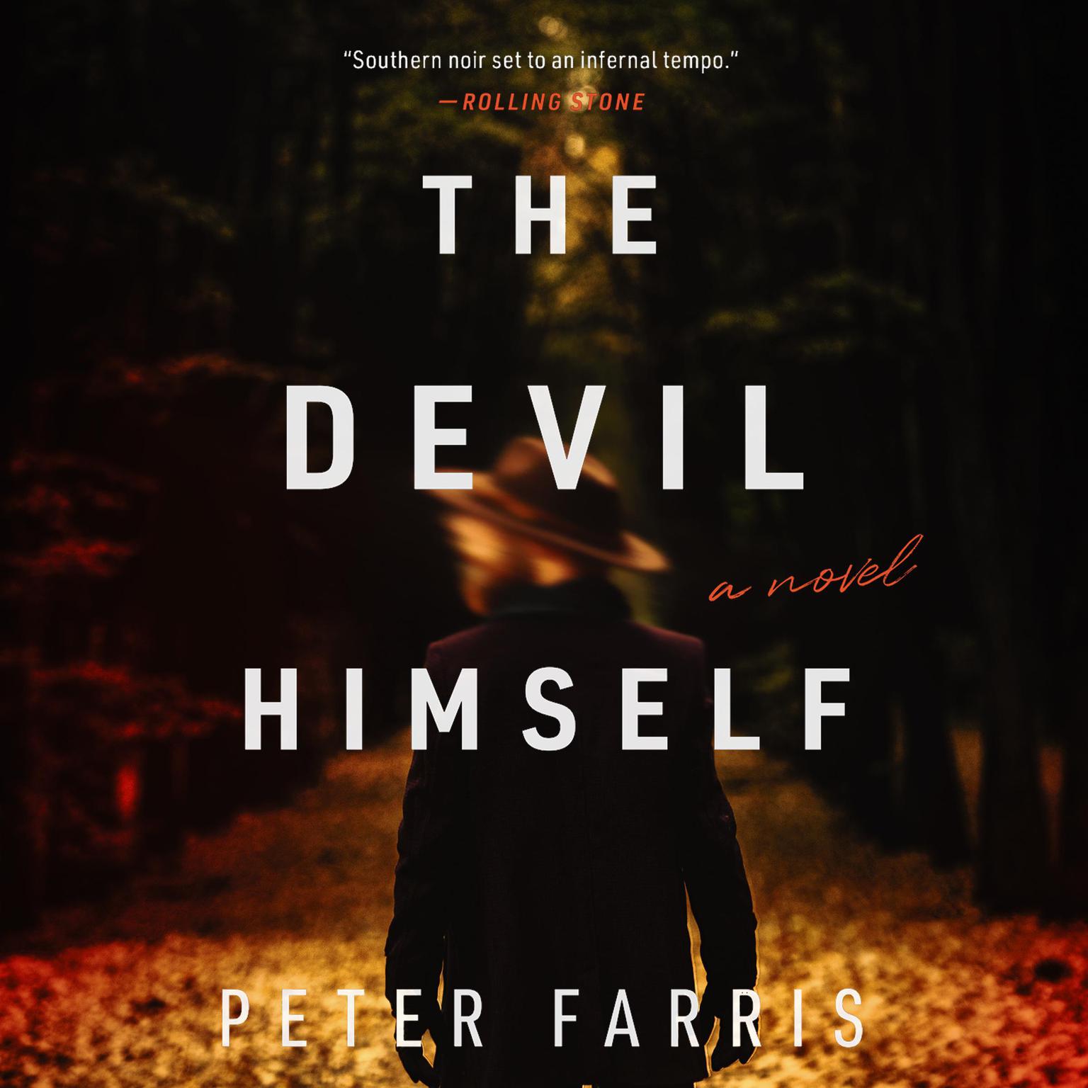 The Devil Himself Audiobook, by Peter Farris