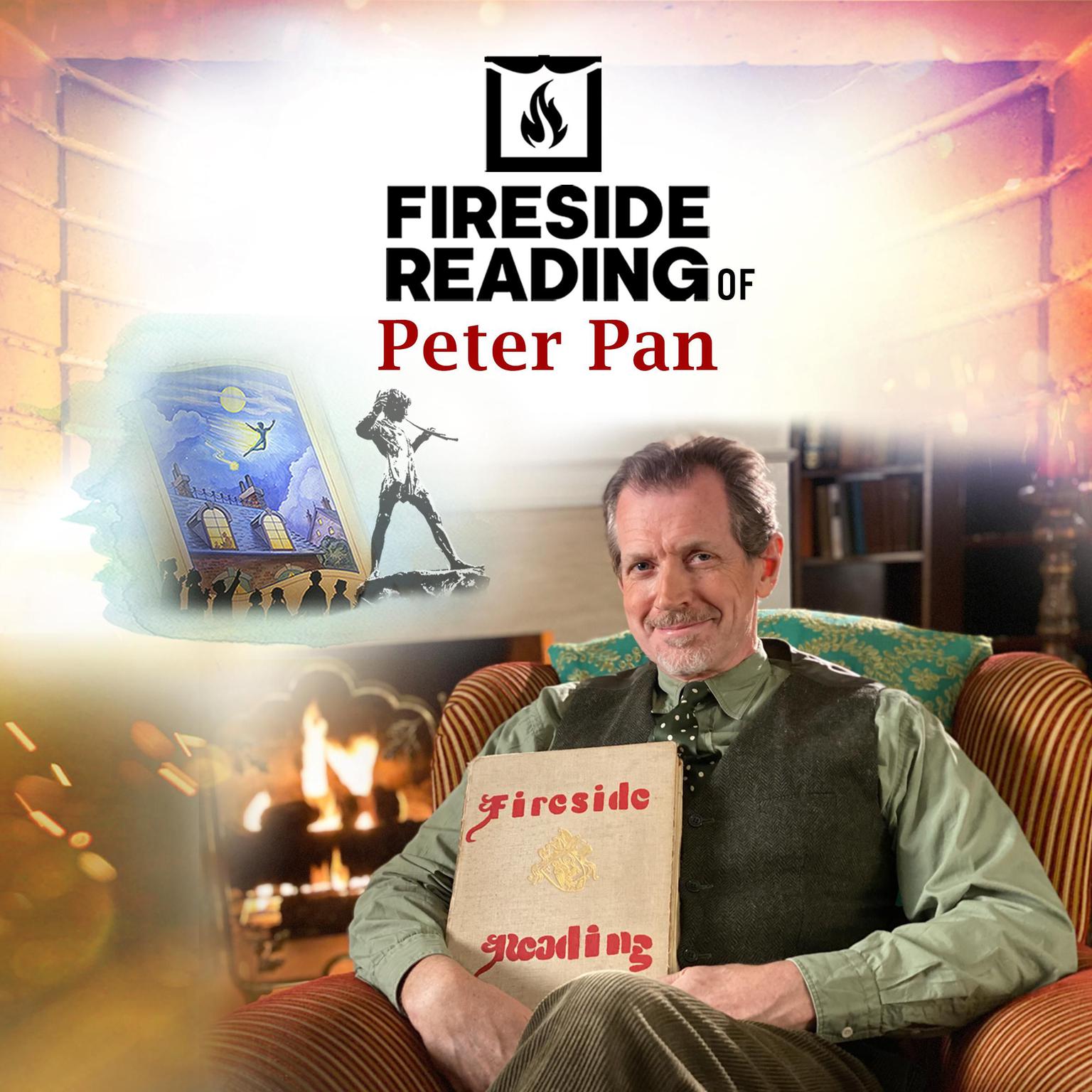 Fireside Reading of Peter Pan Audiobook, by J. M. Barrie