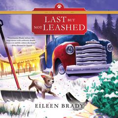 Last But Not Leashed Audiobook, by Eileen Brady