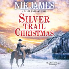 Silver Trail Christmas Audiobook, by Nik James