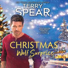 Christmas Wolf Surprise Audiobook, by Terry Spear