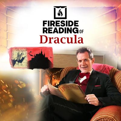Fireside Reading of Dracula Audiobook, by Bram Stoker