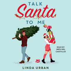 Talk Santa to Me Audiobook, by Linda Urban