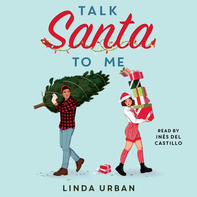 Talk Santa to Me Audiobook, by Linda Urban