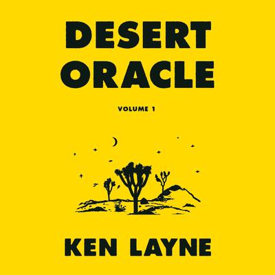 Desert Oracle: Volume 1: Strange True Tales from the American Southwest Audiobook, by 