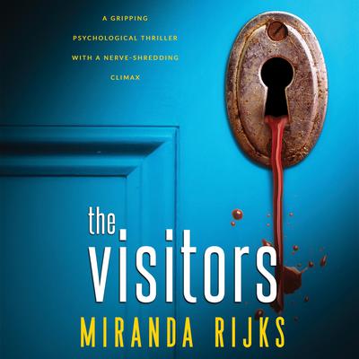 The Visitors Audiobook, by Miranda Rijks