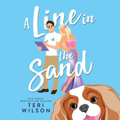A Line in the Sand Audiobook, by Teri Wilson