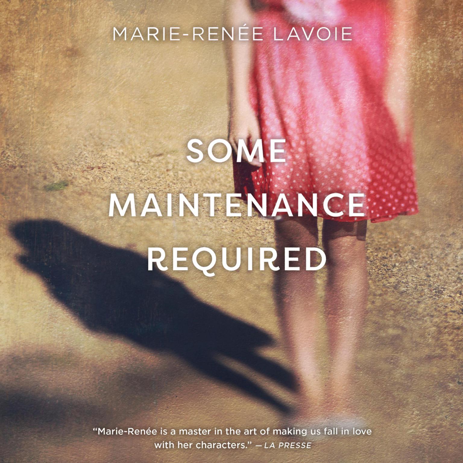 Some Maintenance Required Audiobook, by Marie-Renée Lavoie