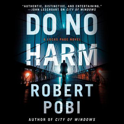 Do No Harm Audiobook, by Robert Pobi