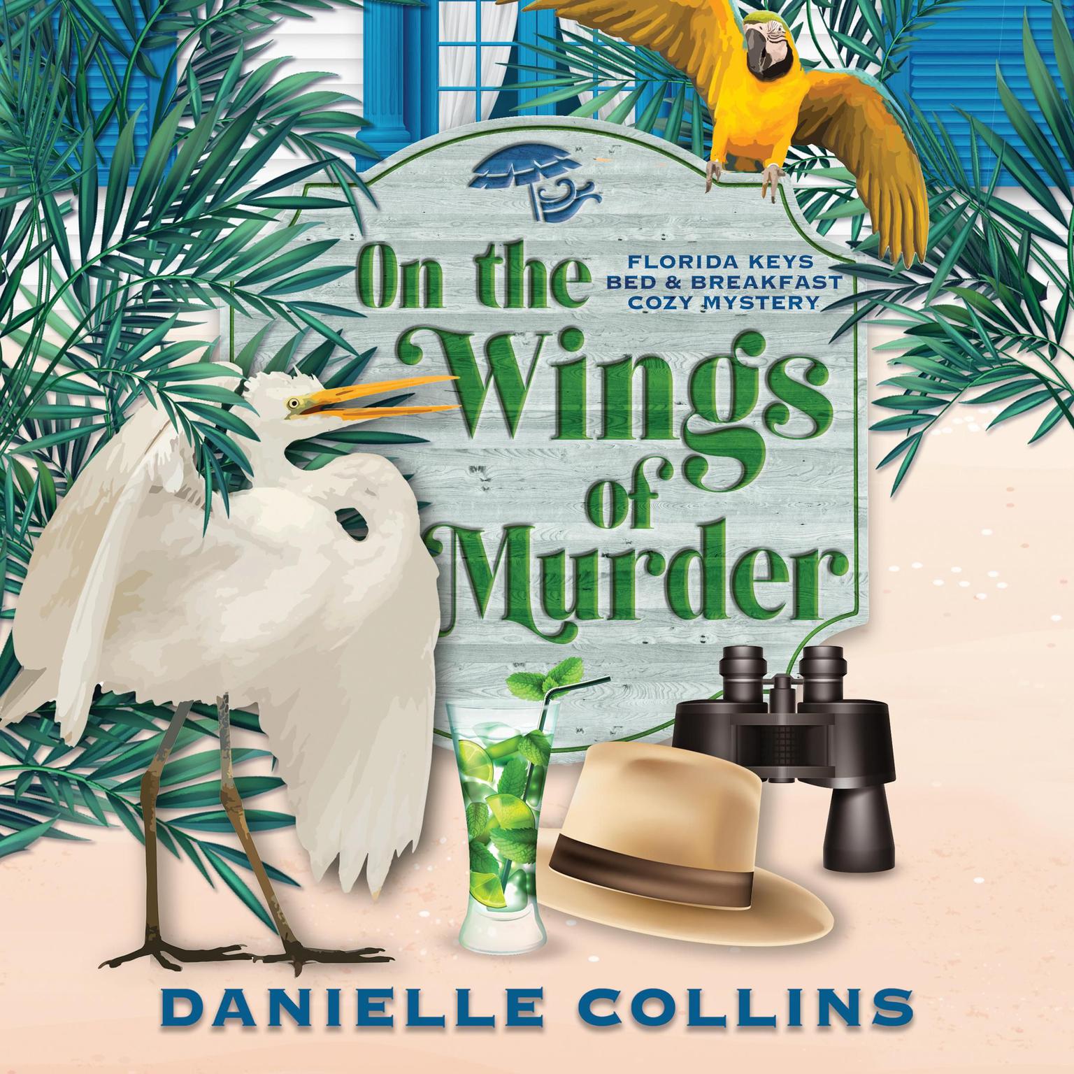 On the Wings of Murder Audiobook, by Danielle Collins