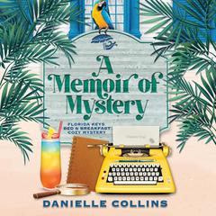 A Memoir of Mystery Audiobook, by Danielle Collins