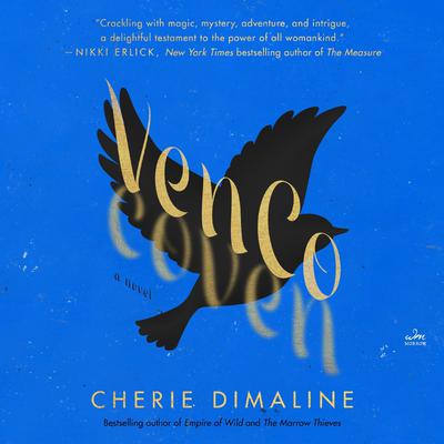 VenCo: A Novel Audiobook, by Cherie Dimaline