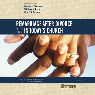 Remarriage after Divorce in Todays Church Audiobook, by Zondervan