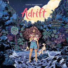 Adrift Audiobook, by Tanya Guerrero