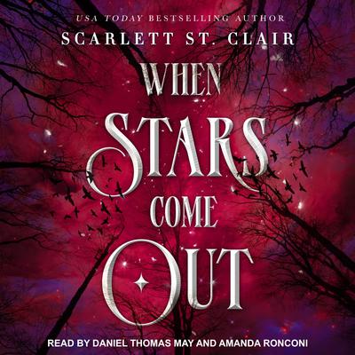 When Stars Come Out Audiobook, by Scarlett St. Clair