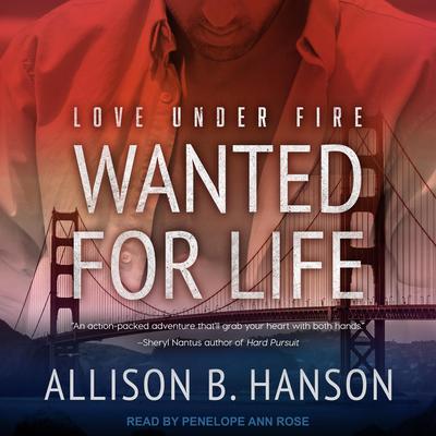 Wanted for Life Audiobook, by Allison B. Hanson