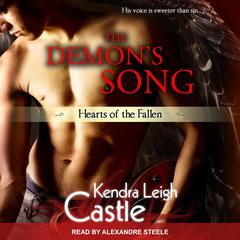 The Demon’s Song Audiobook, by Kendra Leigh Castle