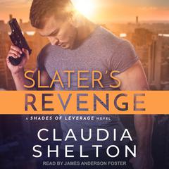 Slater's Revenge Audiobook, by Claudia Shelton