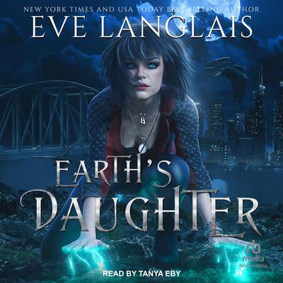 Earths Daughter Audiobook, by Eve Langlais