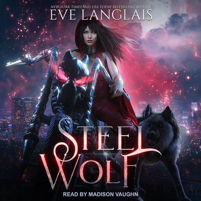 Steel Wolf Audiobook, by Eve Langlais