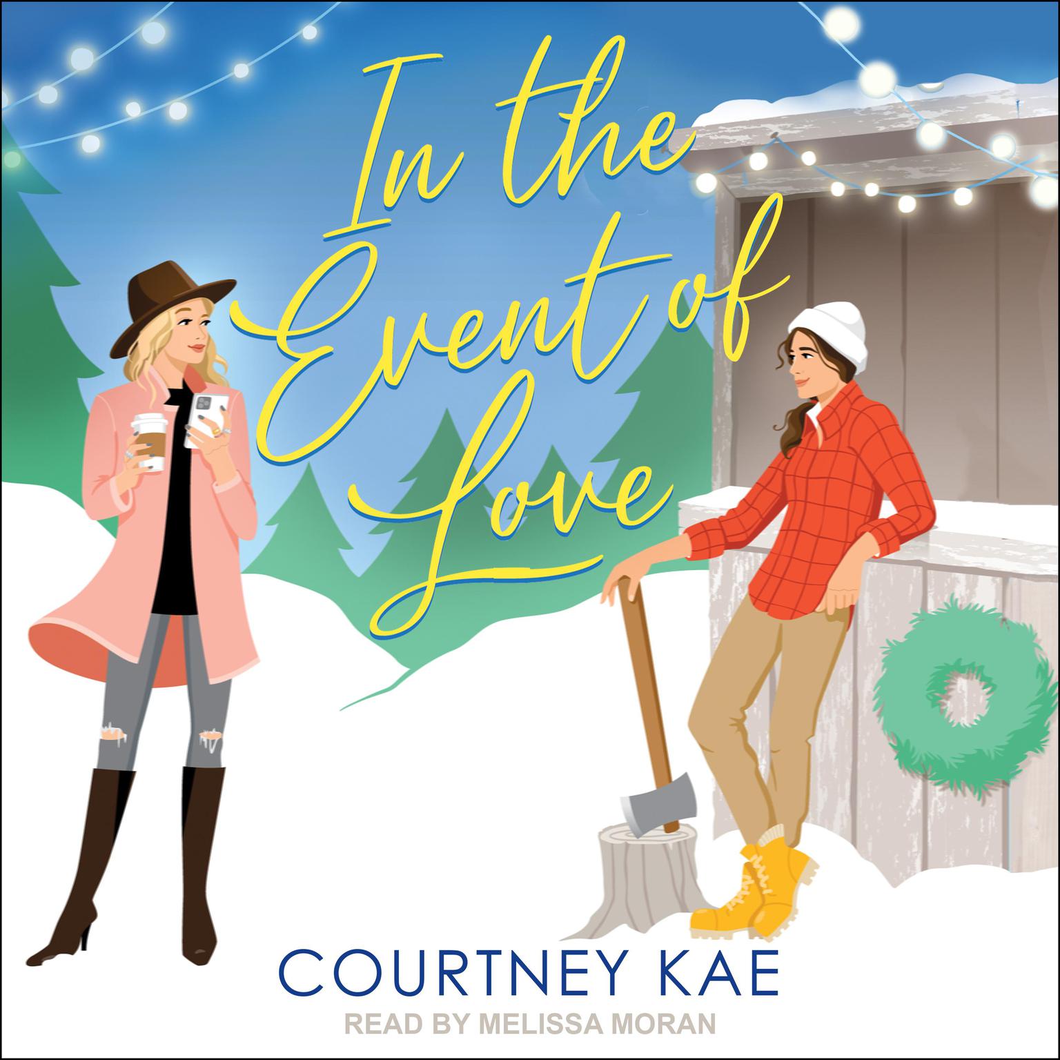 In the Event of Love Audiobook, by Courtney Kae
