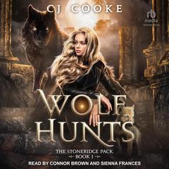 Wolf Hunts Audiobook, by CJ Cooke