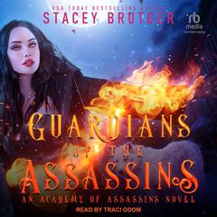 Guardians of the Assassins Audiobook, by Stacey Brutger