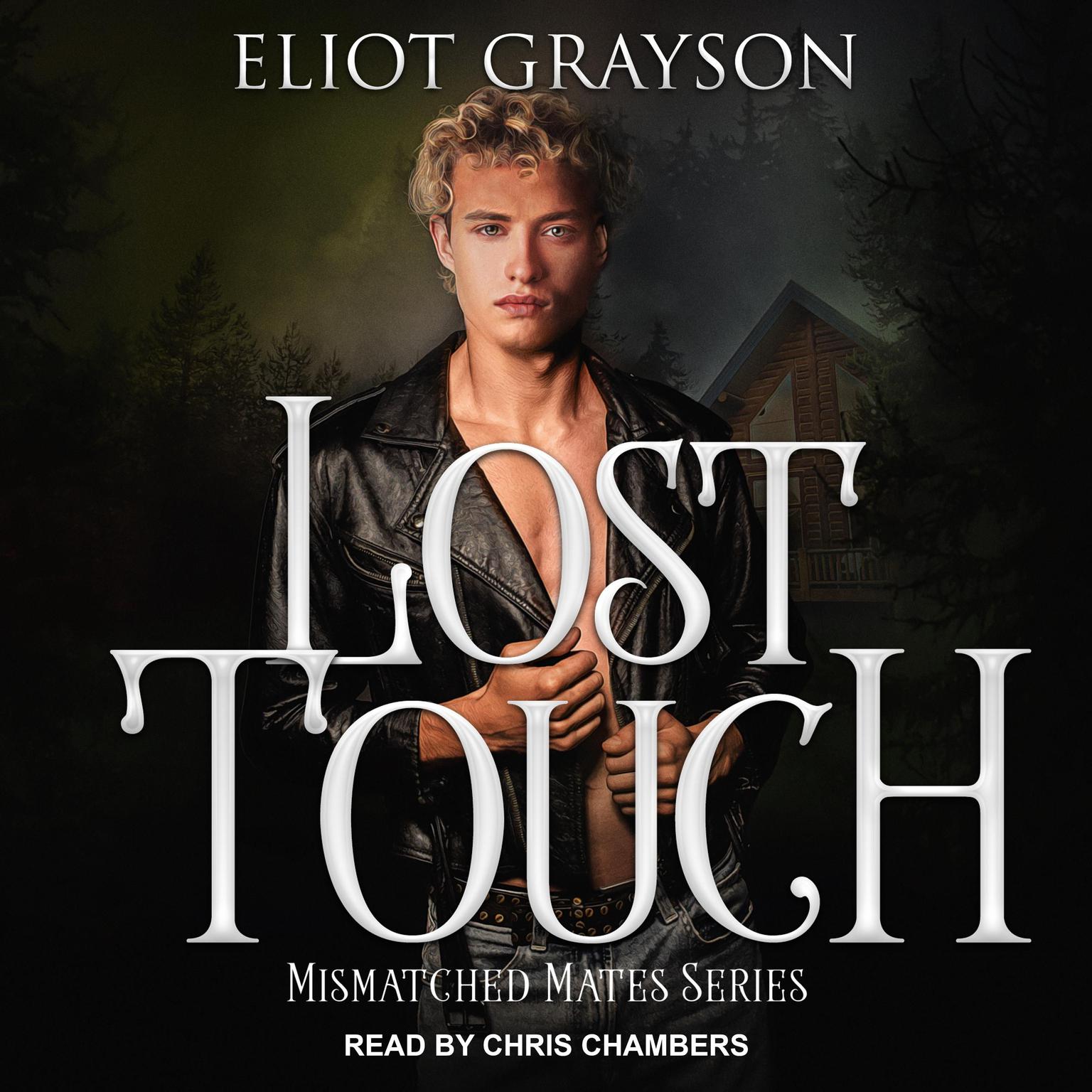 Lost Touch Audiobook, by Eliot Grayson