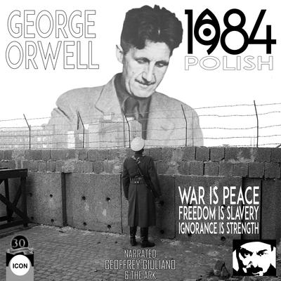 1984 In Polish Audiobook, by George Orwell